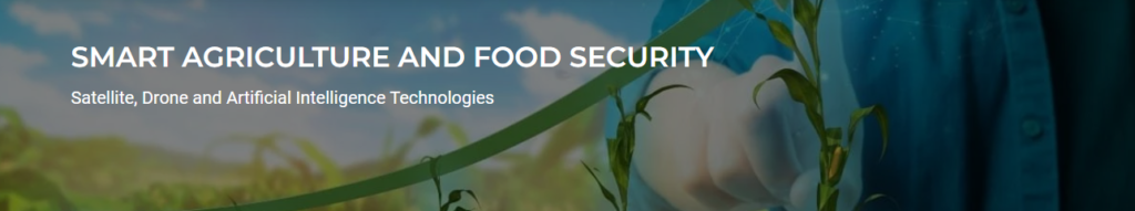 SMART AGRICULTURE AND FOOD SECURITY